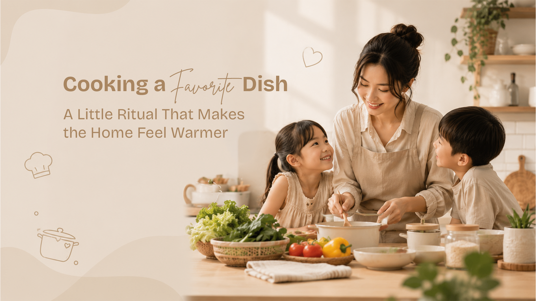 Cooking the Family's Favorite Dish: A Small Ritual That Makes a House Feel Warmer